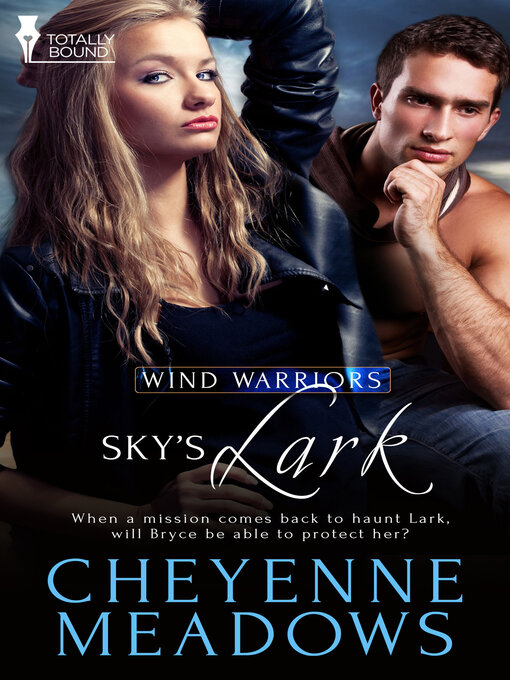 Title details for Sky's Lark by Cheyenne Meadows - Available